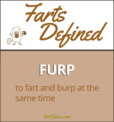 Furp Furping Furped